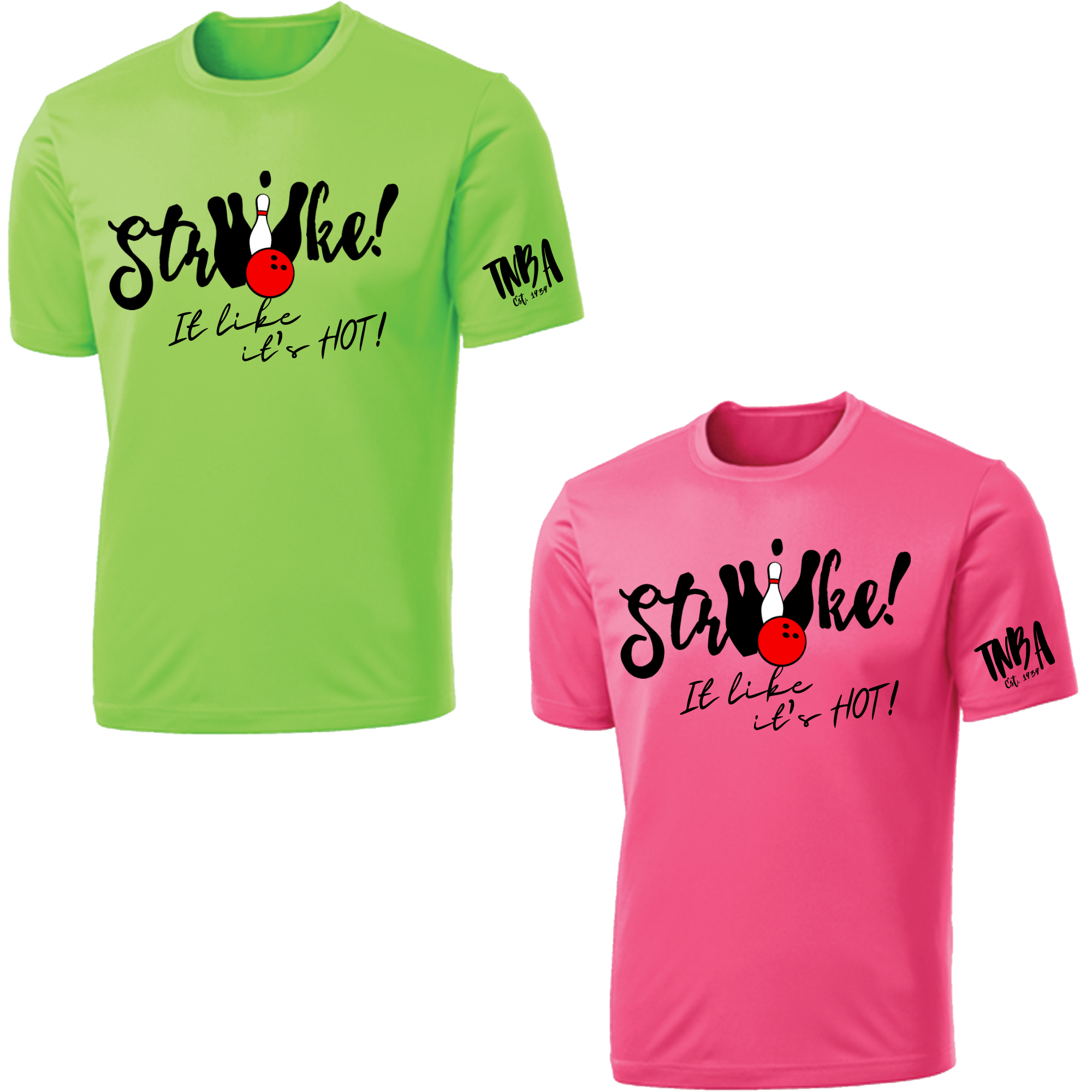 TNBA - Strike It Like It's Hot